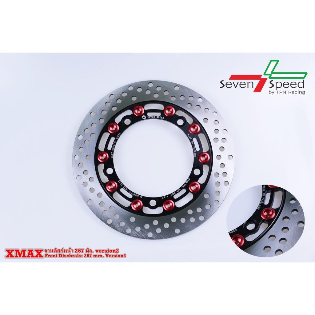 จานดิสก์หน้า รุ่น X-MAX ขนาด 267 มิล SEVENSPEED