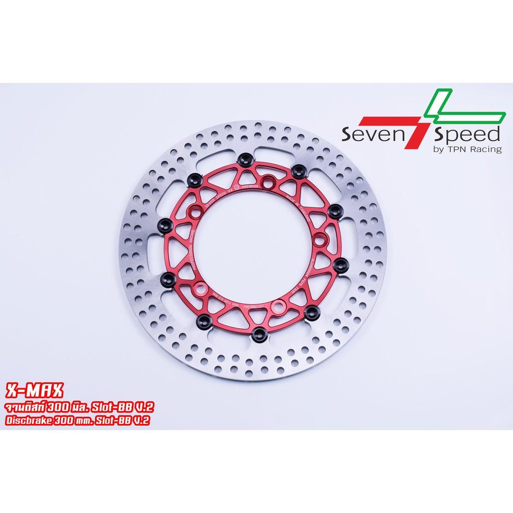 จานดิสหน้า รุ่น X-max ขนาด 300 MM V2./ Seven speed