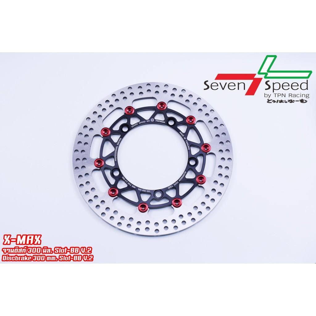 จานดิสหน้า รุ่น X-max ขนาด 300 MM V2./ Seven speed