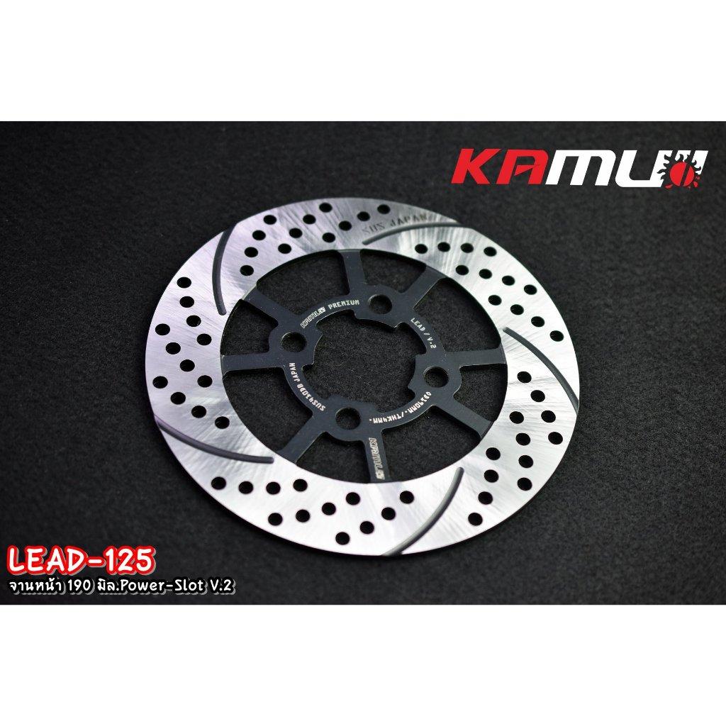 จานหน้า 190 มิล.Honda LEAD-125 Power-Slot V.2 ใบกลม แบรนด์ Kamui