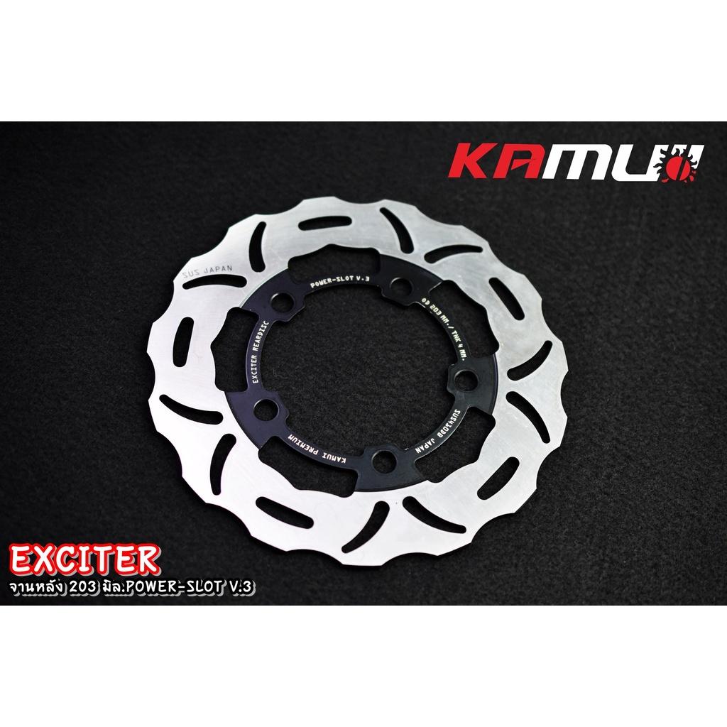จานหลัง EXCITER-150 จาน 203 มิล. Power Slot V.3 งาน KAMUI